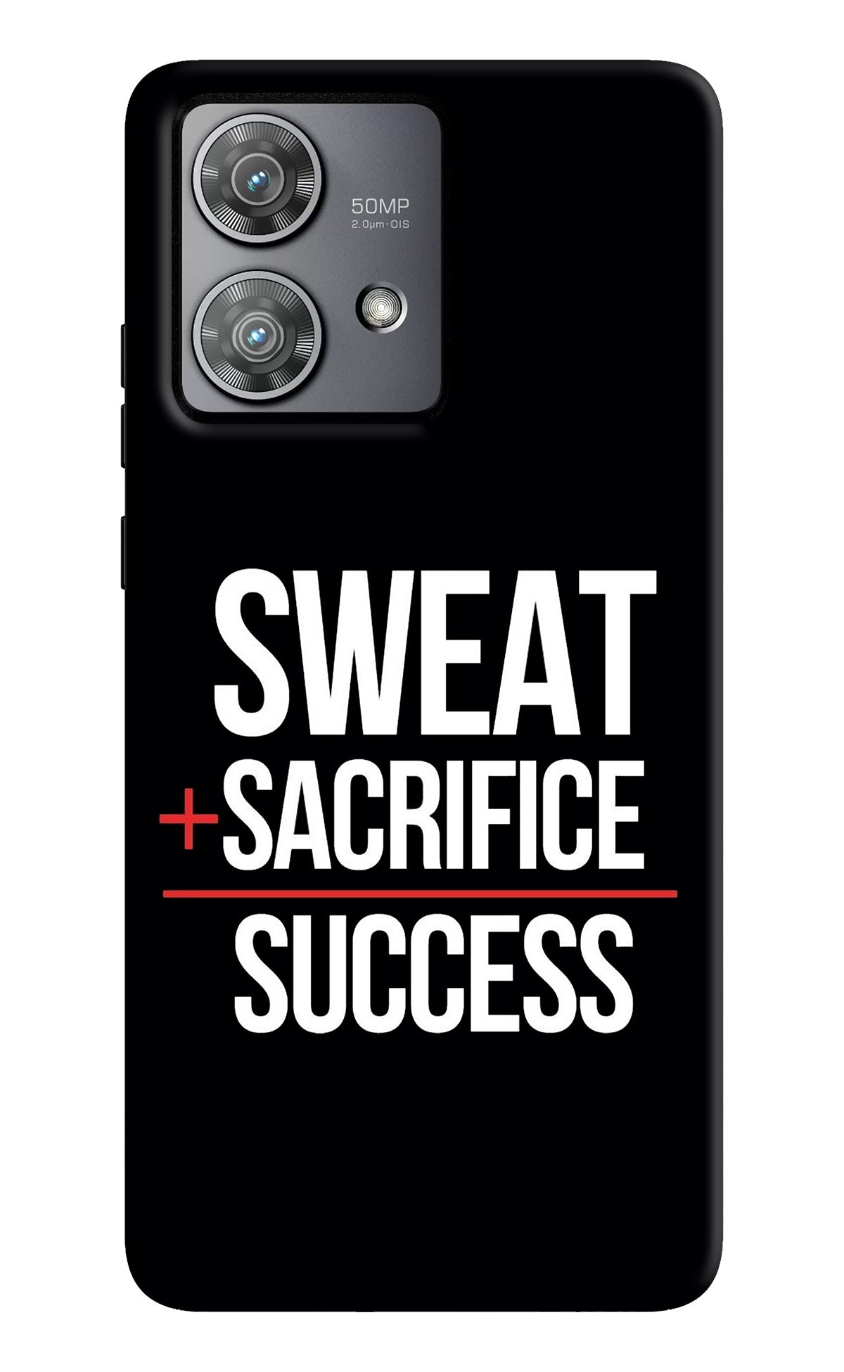 Sweat Sacrifice Success Moto Edge 40 Neo Back Cover