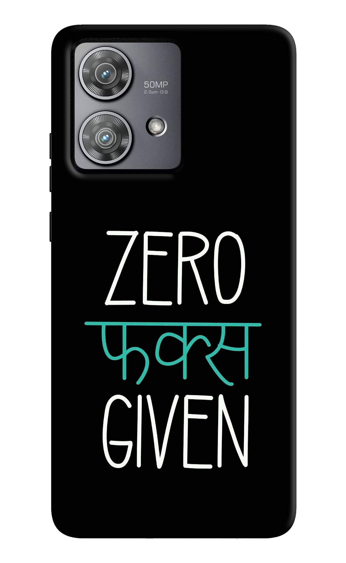 Zero Fucks Given Moto Edge 40 Neo Back Cover