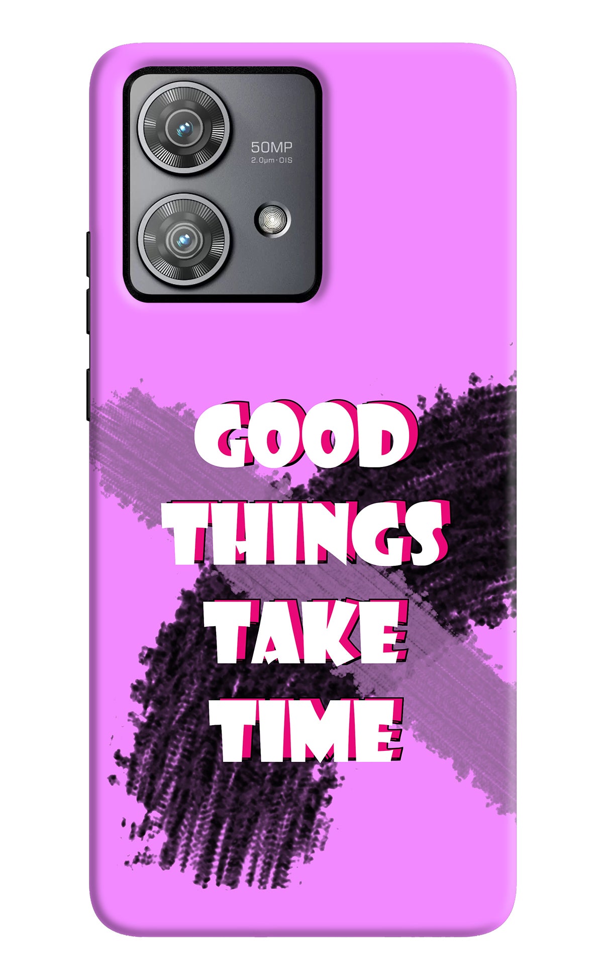 Good Things Take Time Moto Edge 40 Neo Back Cover