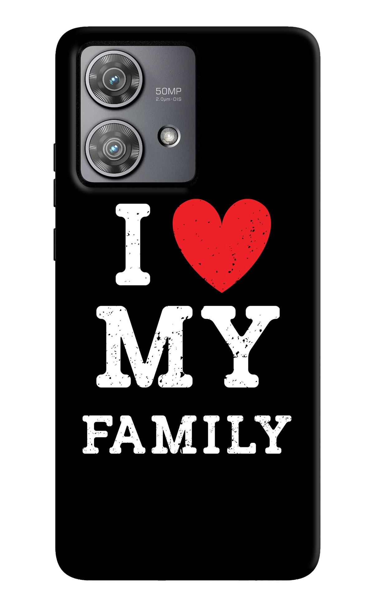 I Love My Family Moto Edge 40 Neo Back Cover