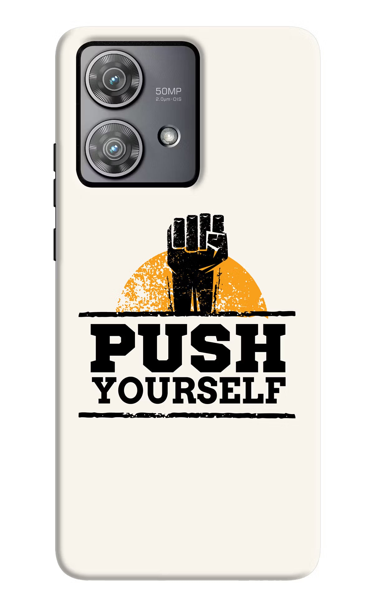 Push Yourself Moto Edge 40 Neo Hard Case Back Cover by Casekaro