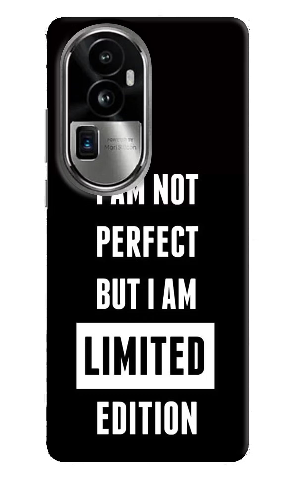 I Am Not Perfect But I Am Limited Edition Oppo Reno10 Pro+ 5G Hard Case Back Cover by Casekaro