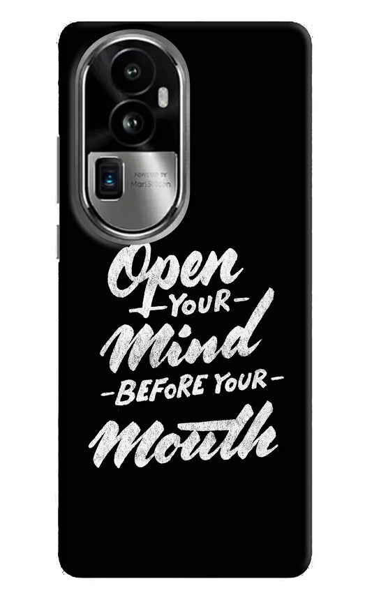Open Your Mind Before Your Mouth Oppo Reno10 Pro+ 5G Hard Case Back Cover by Casekaro