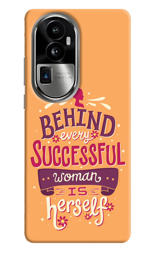 Behind Every Successful Woman There Is Herself Oppo Reno10 Pro+ 5G Hard Case Back Cover by Casekaro