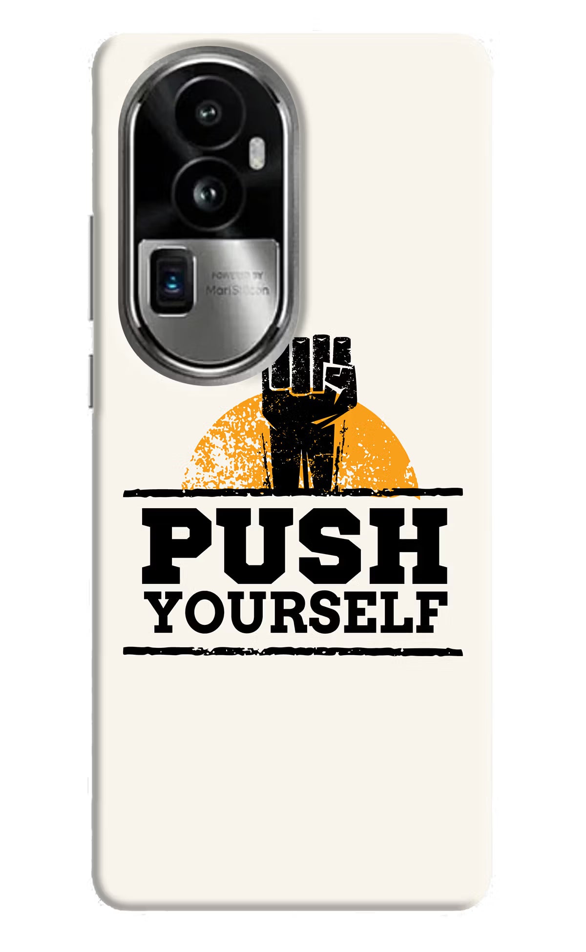 Push Yourself Oppo Reno10 Pro+ 5G Hard Case Back Cover by Casekaro