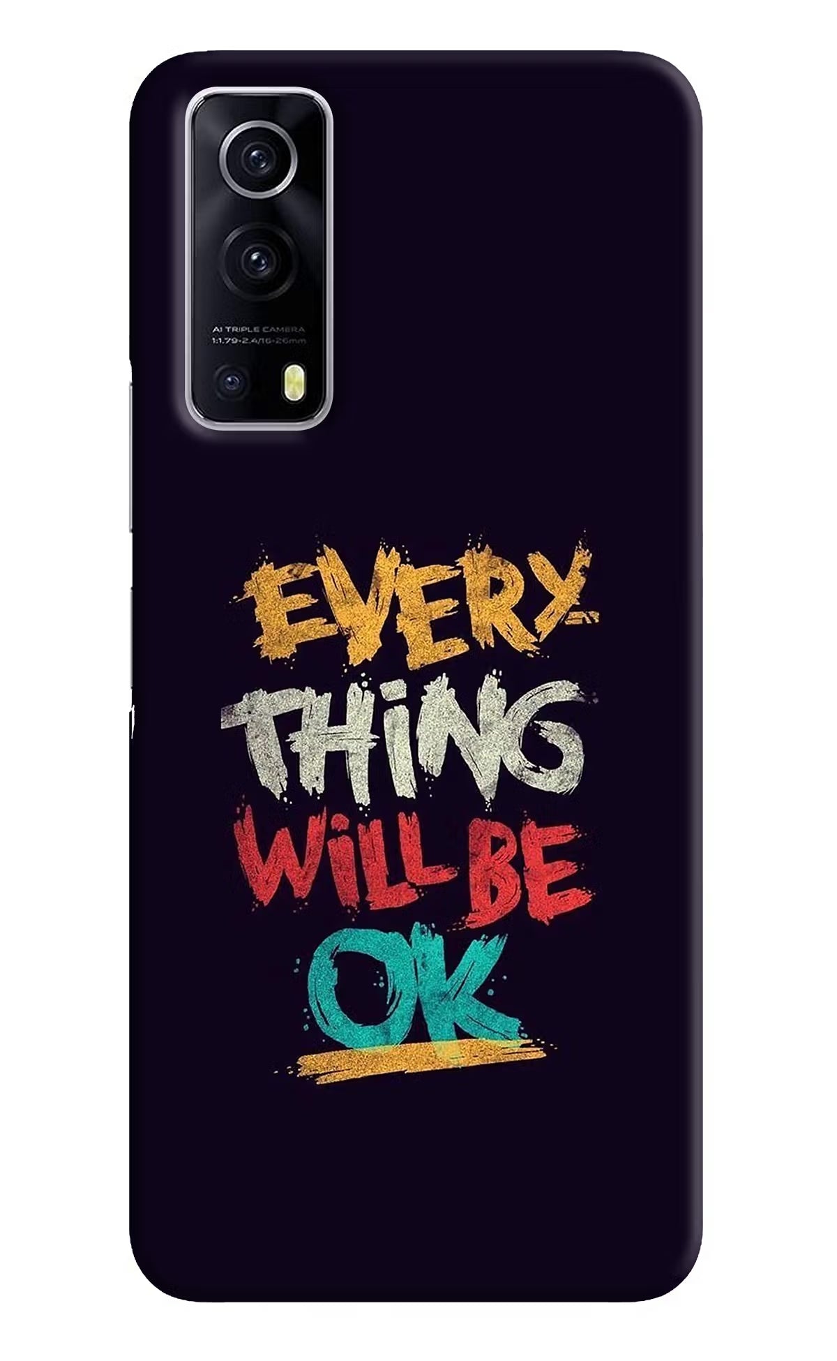Everything Will Be Ok iQOO Z3 5G Hard Case Back Cover by Casekaro