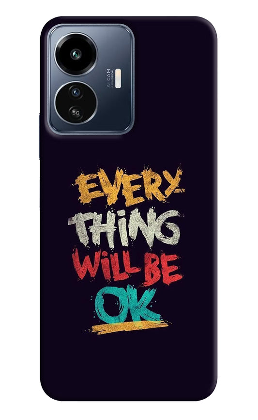 Everything Will Be Ok IQOO Z6 Lite 5G Back Cover