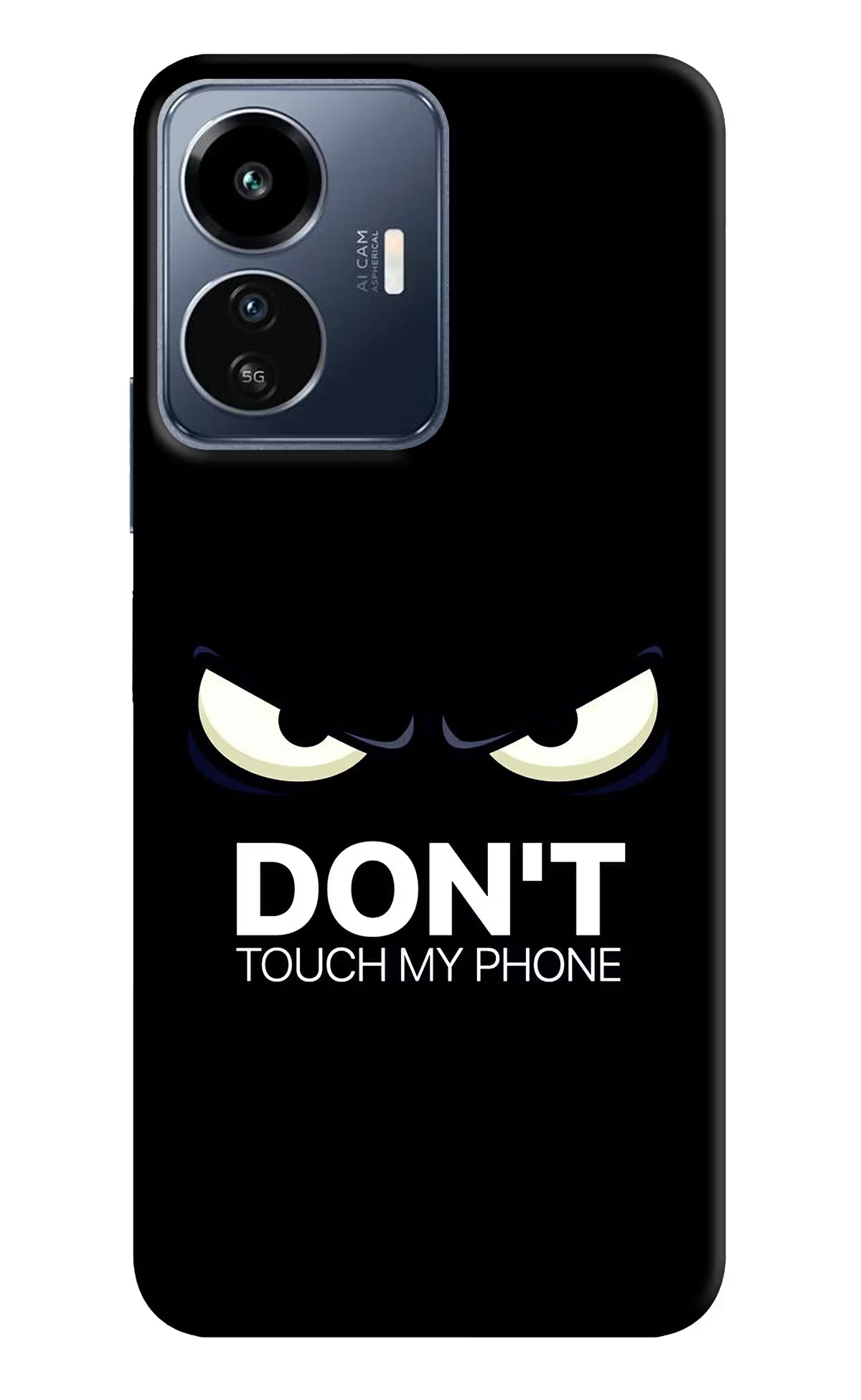 Don'T Touch My Phone IQOO Z6 Lite 5G Back Cover
