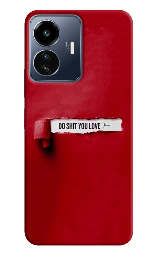 Do Shit You Love IQOO Z6 Lite 5G Back Cover