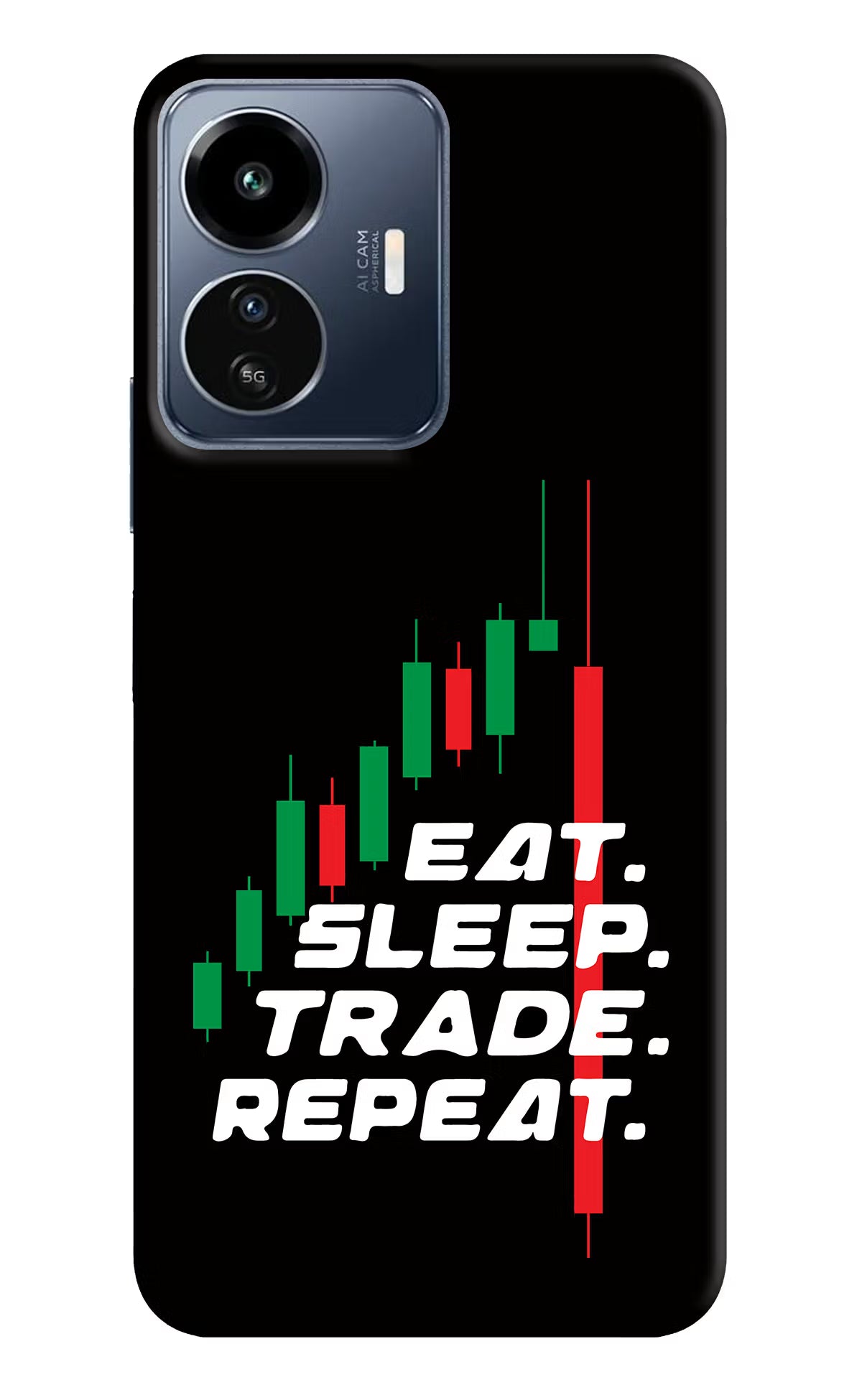 Eat Sleep Trade Repeat IQOO Z6 Lite 5G Back Cover