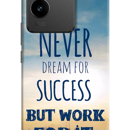 Never Dream For Success But Work For It IQOO Z7 Pro 5G Hard Case Back Cover by Casekaro