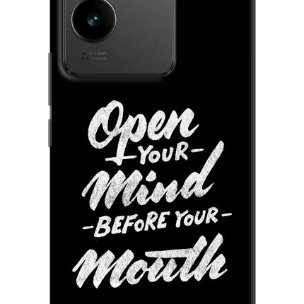 Open Your Mind Before Your Mouth Vivo T2 Pro 5G Hard Case Back Cover by Casekaro