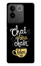 Chai Bina Chain Kaha Re Vivo T2 Pro 5G Hard Case Back Cover by Casekaro