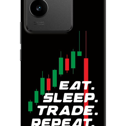Eat Sleep Trade Repeat Vivo T2 Pro 5G Hard Case Back Cover by Casekaro