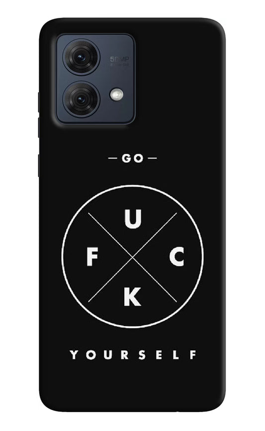 Go Fuck Yourself Moto G54 5G Hard Case Back Cover by Casekaro