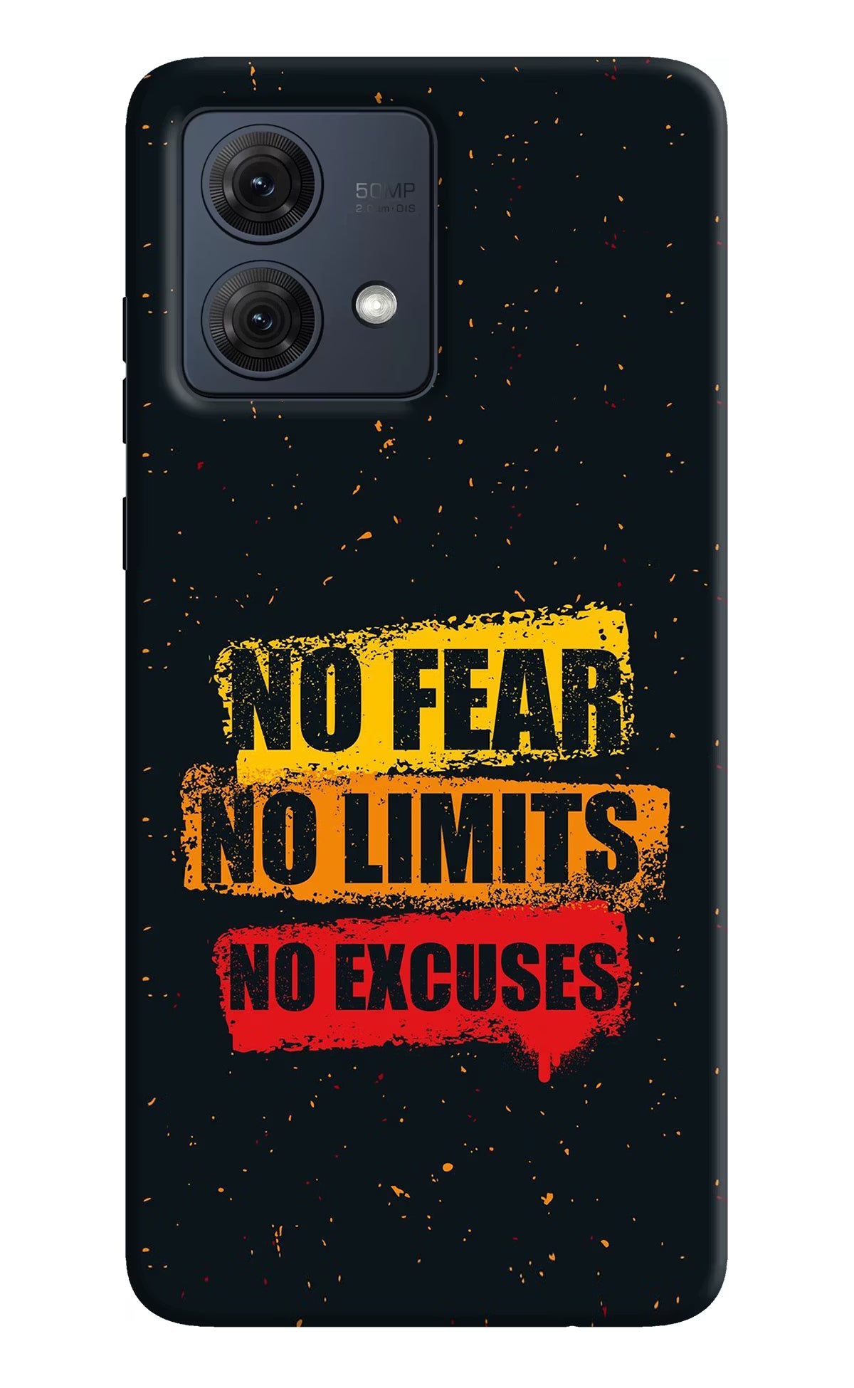 No Fear No Limits No Excuse Moto G54 5G Hard Case Back Cover by Casekaro