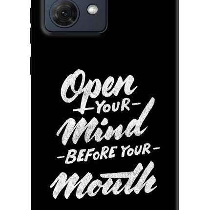 Open Your Mind Before Your Mouth Moto G54 5G Hard Case Back Cover by Casekaro