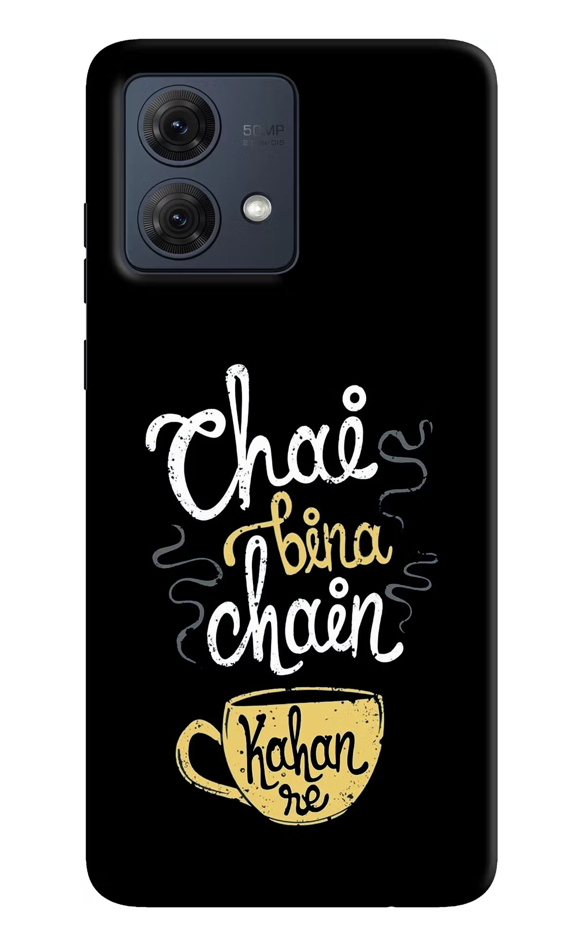 Chai Bina Chain Kaha Re Moto G54 5G Hard Case Back Cover by Casekaro