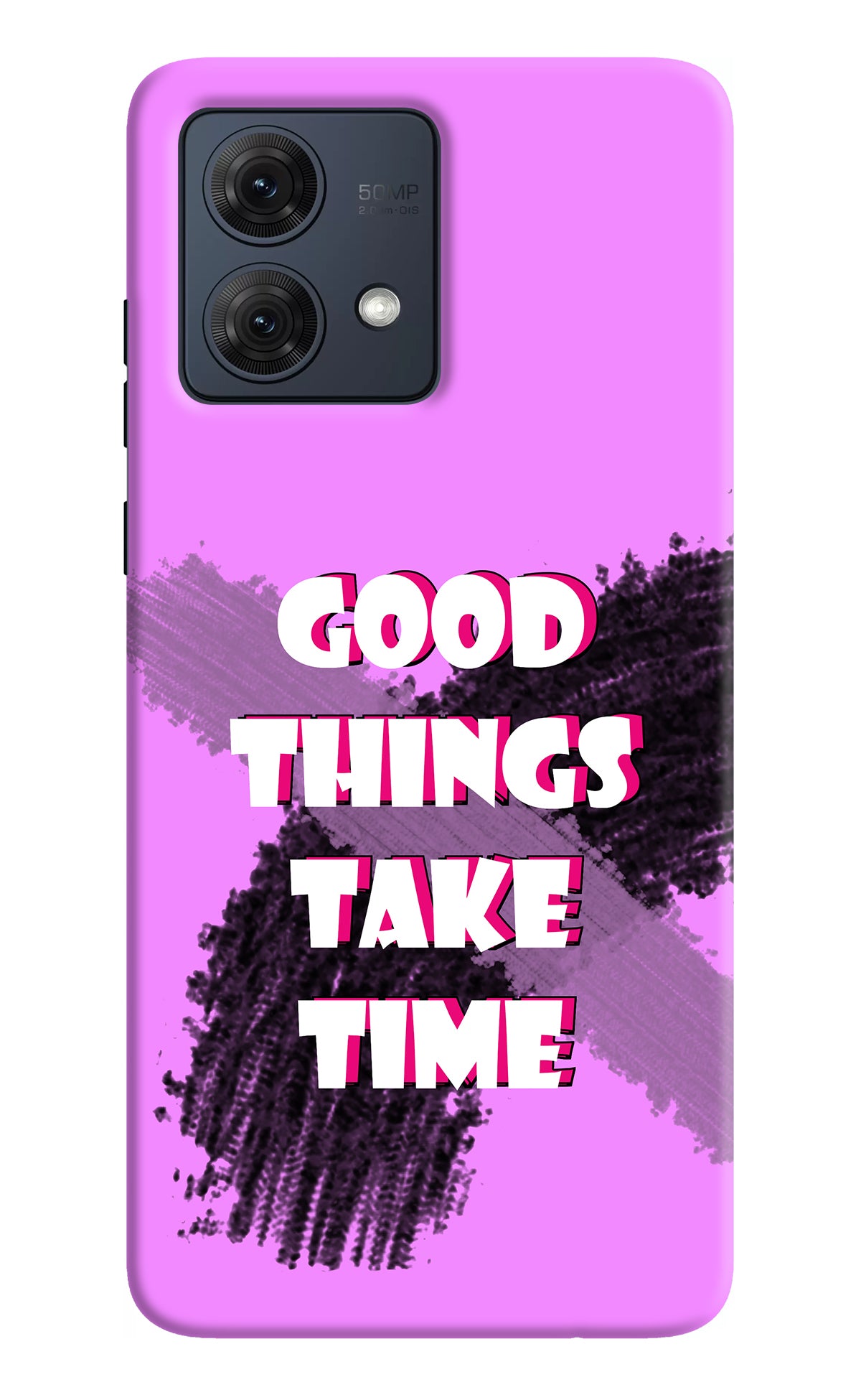 Good Things Take Time Moto G54 5G Back Cover