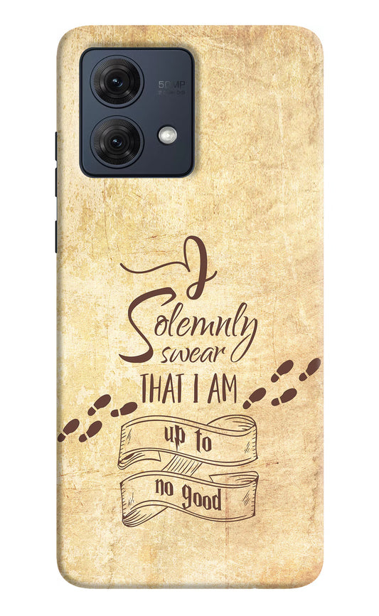 I Solemnly swear that i up to no good Moto G84 5G Hard Case Back Cover by Casekaro
