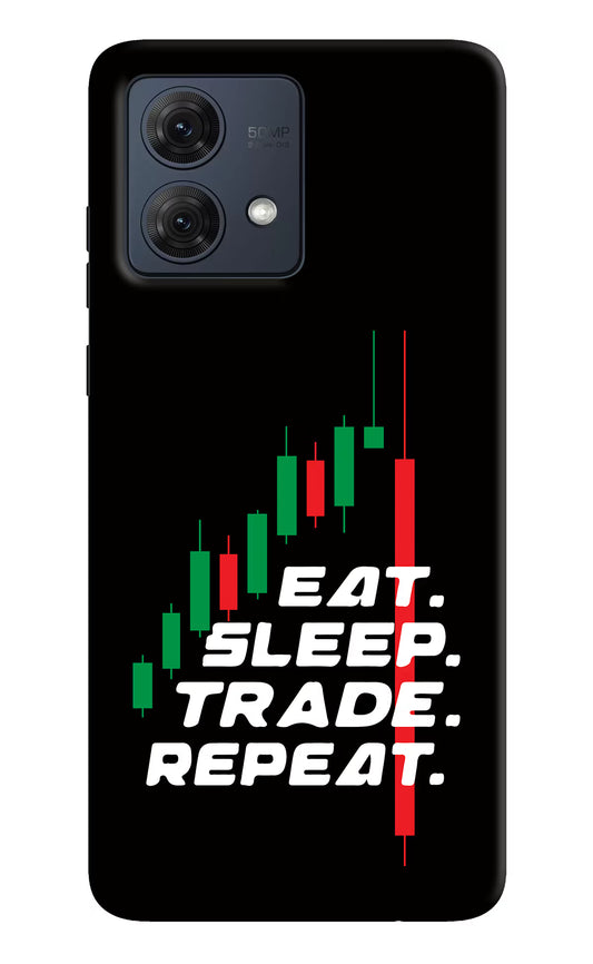 Eat Sleep Trade Repeat Moto G84 5G Hard Case Back Cover by Casekaro