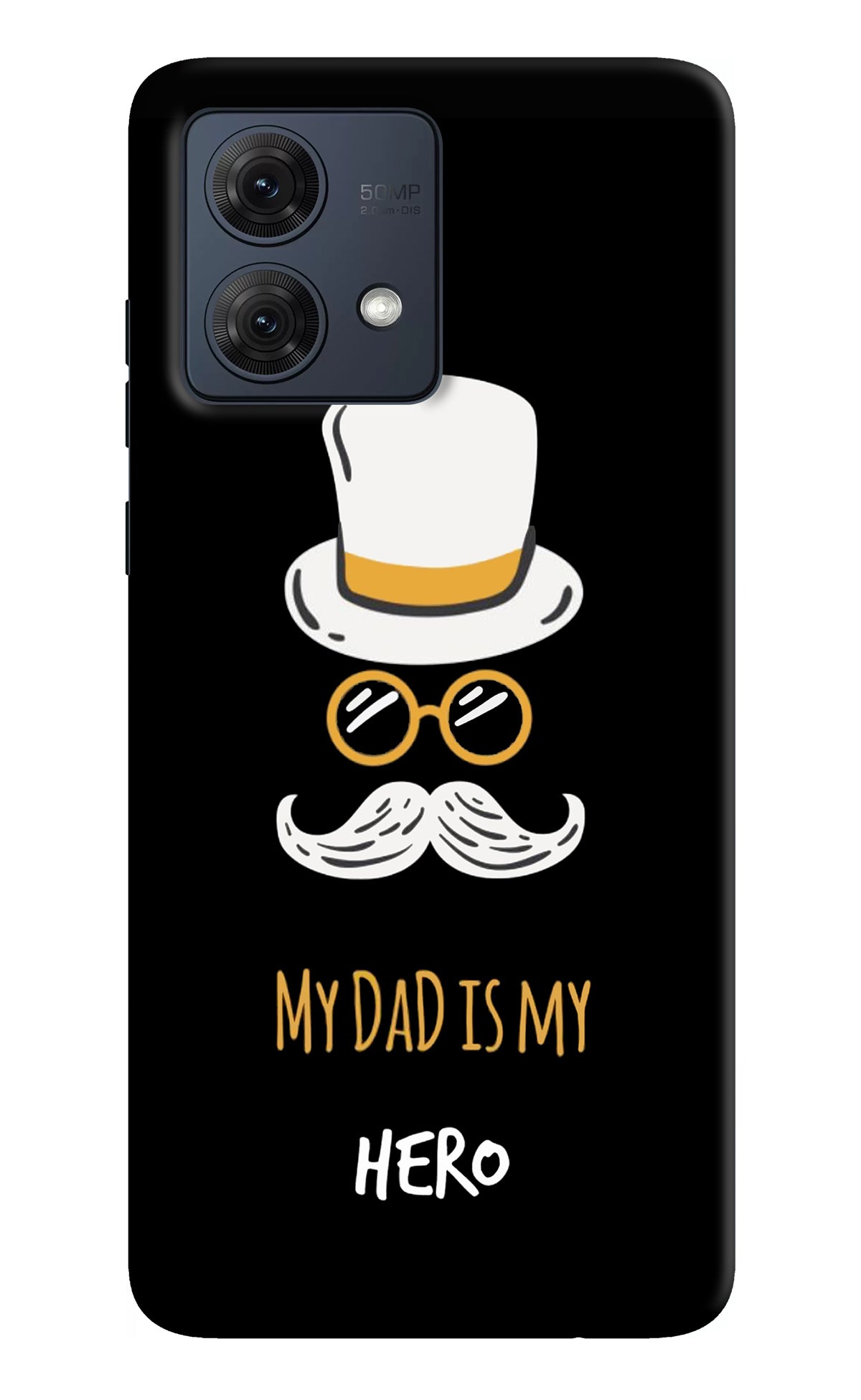 My Dad Is My Hero Moto G84 5G Back Cover