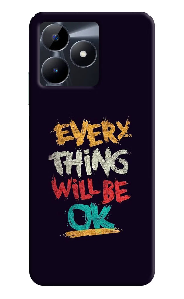 Everything Will Be Ok Realme C53 Hard Case Back Cover by Casekaro