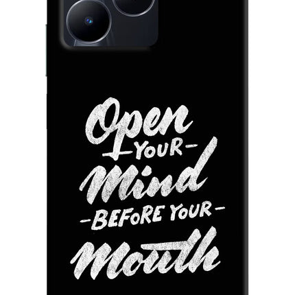 Open Your Mind Before Your Mouth Realme C53 Hard Case Back Cover by Casekaro