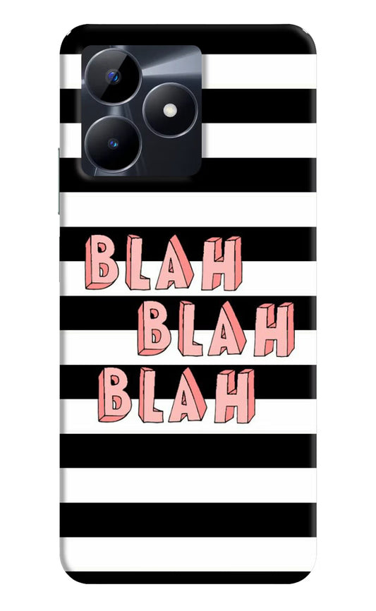 Blah Blah Blah Realme C53 Hard Case Back Cover by Casekaro