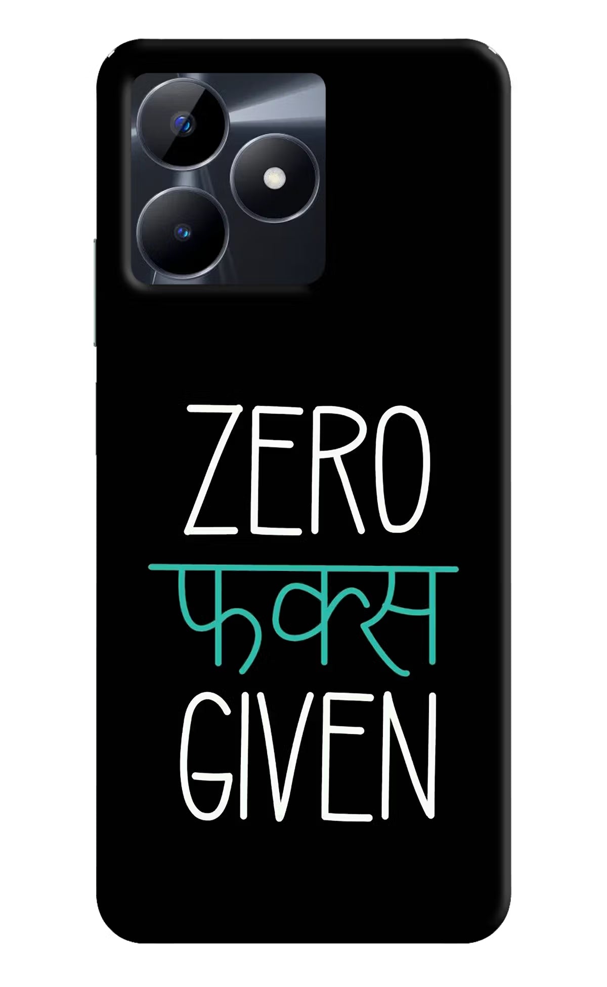 Zero Fucks Given Realme C53 Hard Case Back Cover by Casekaro