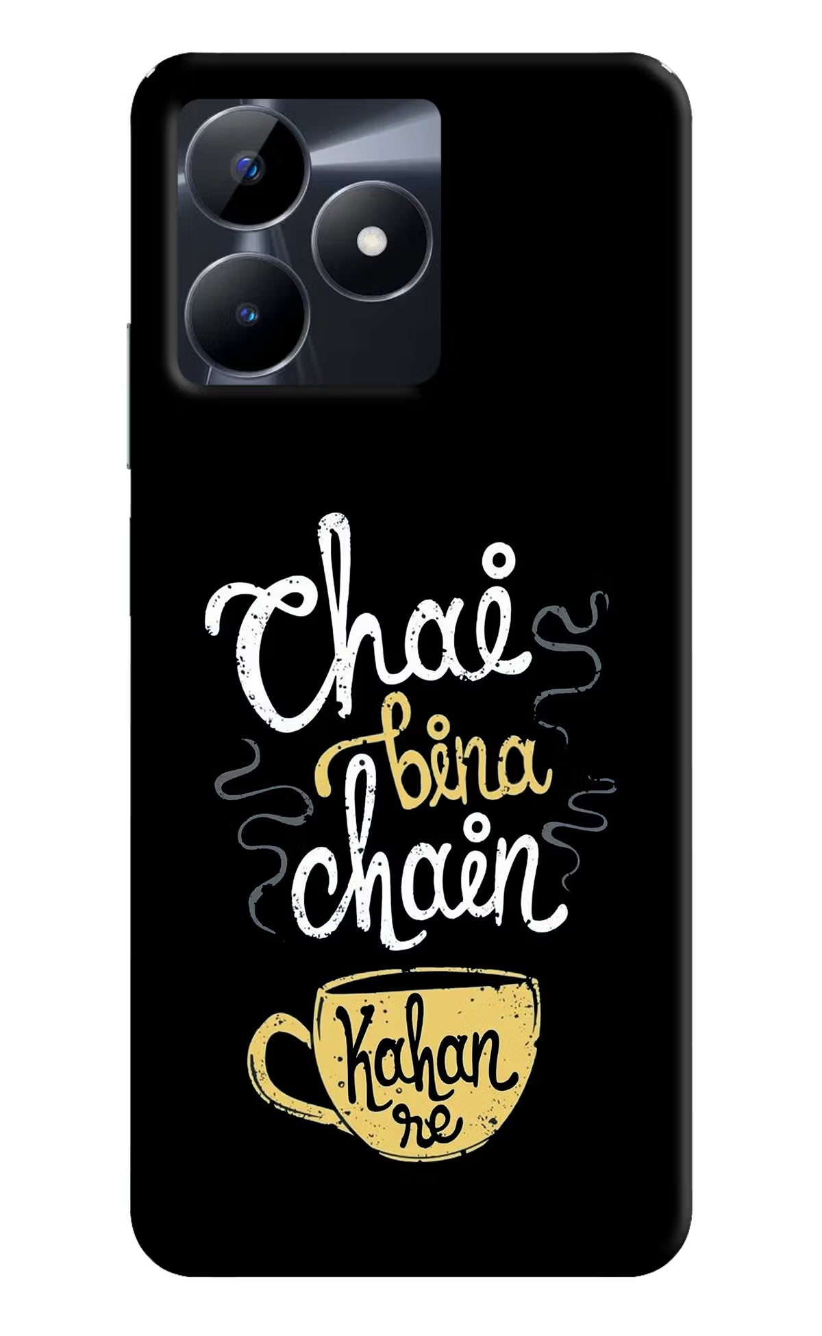 Chai Bina Chain Kaha Re Realme C53 Hard Case Back Cover by Casekaro