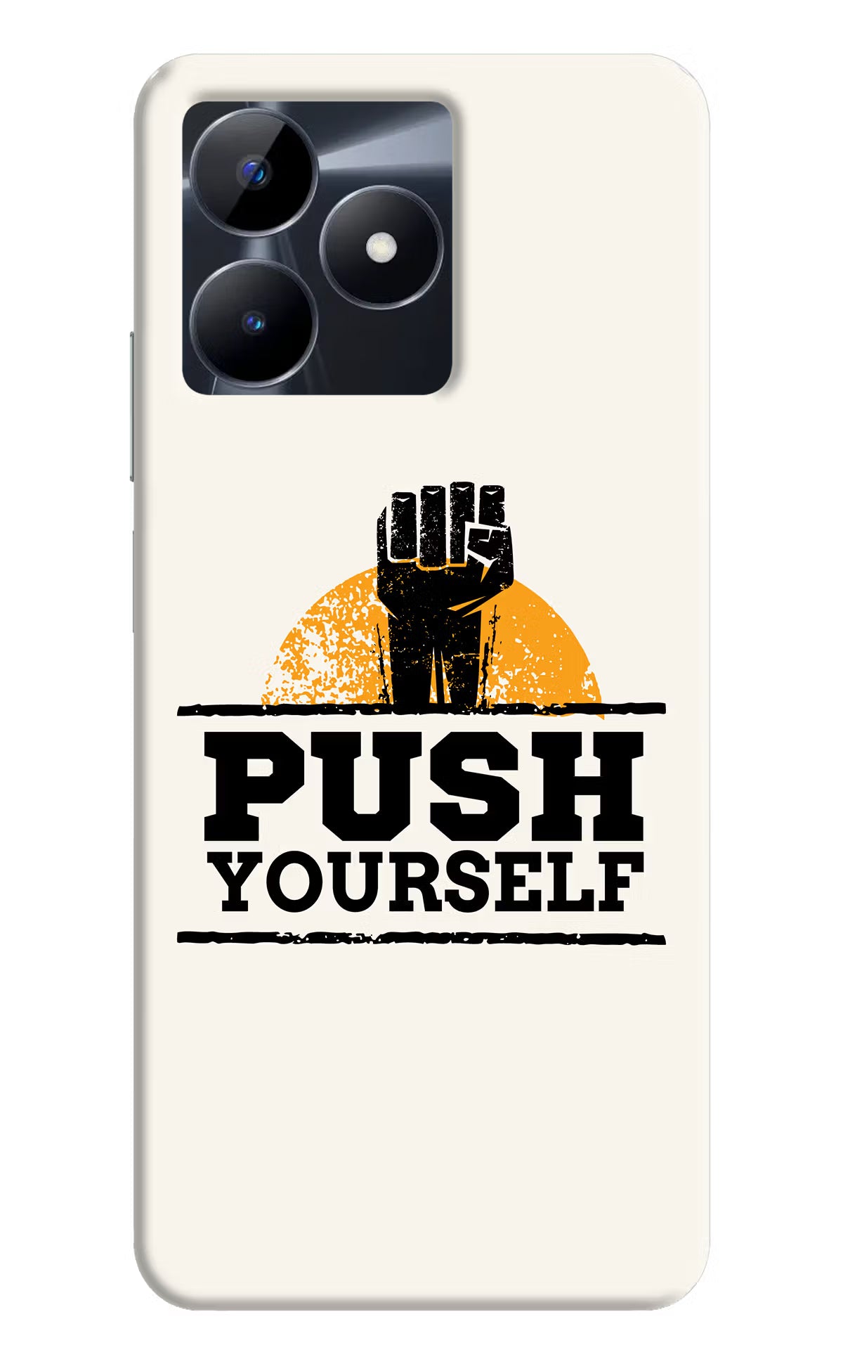Push Yourself Realme C53 Hard Case Back Cover by Casekaro