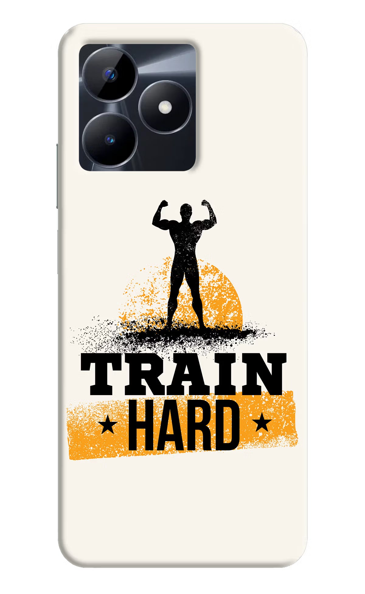 Train Hard Realme C53 Hard Case Back Cover by Casekaro