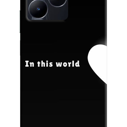 This World Realme C53 Hard Case Back Cover by Casekaro