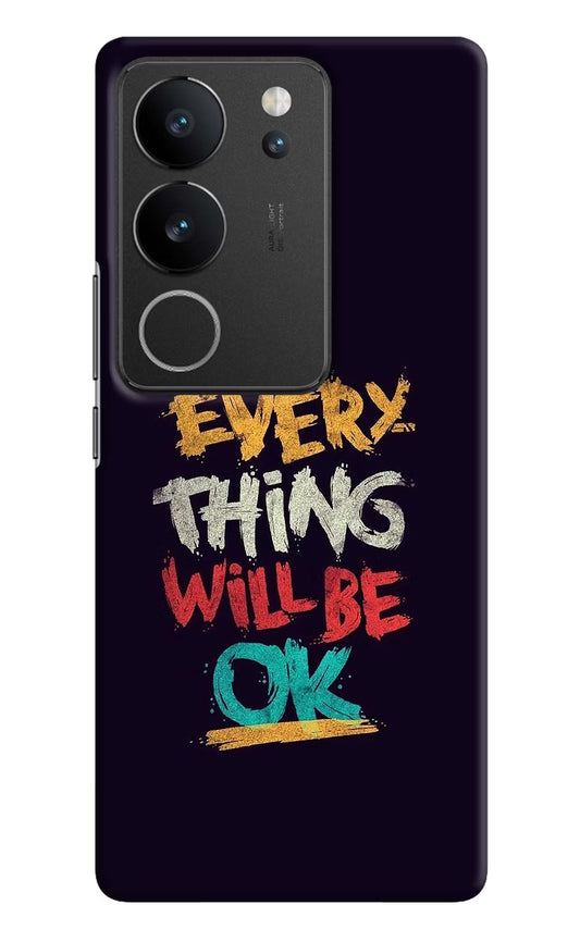 Everything Will Be Ok Vivo V29/V29 Pro Hard Case Back Cover by Casekaro