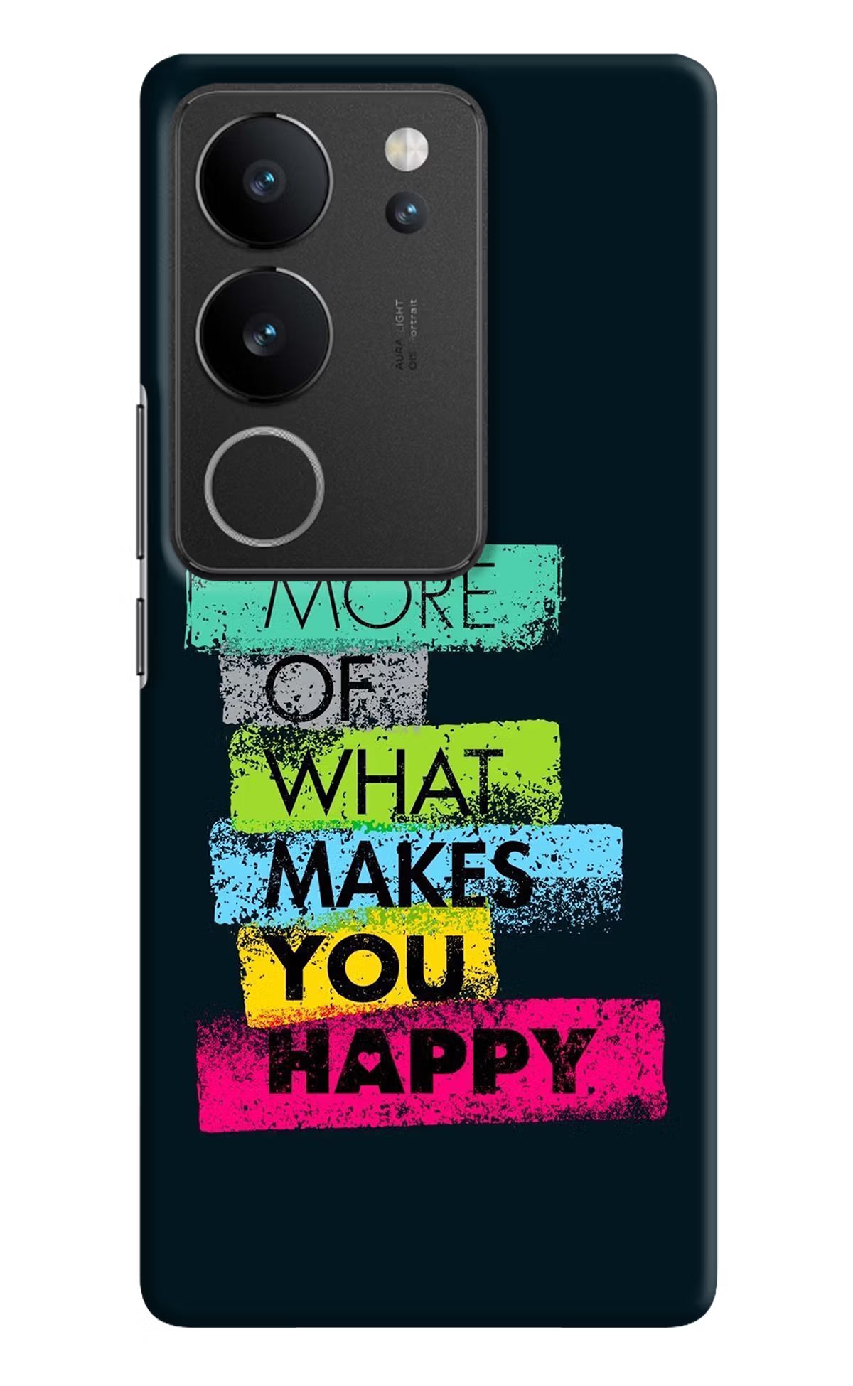 Do More Of What Makes You Happy Vivo V29/V29 Pro Hard Case Back Cover by Casekaro