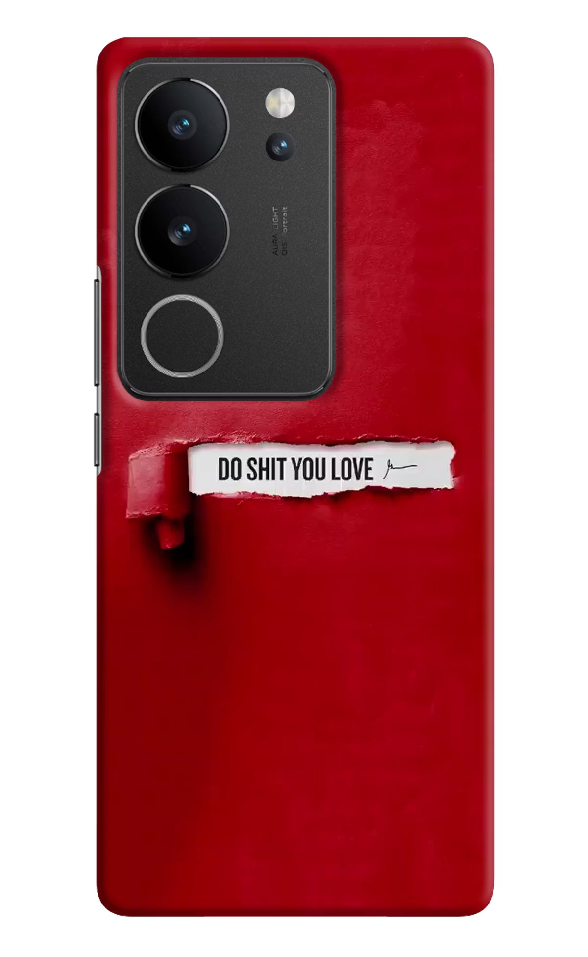 Do Shit You Love Vivo V29/V29 Pro Hard Case Back Cover by Casekaro
