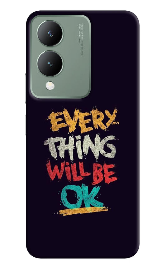 Everything Will Be Ok Vivo Y17s Back Cover