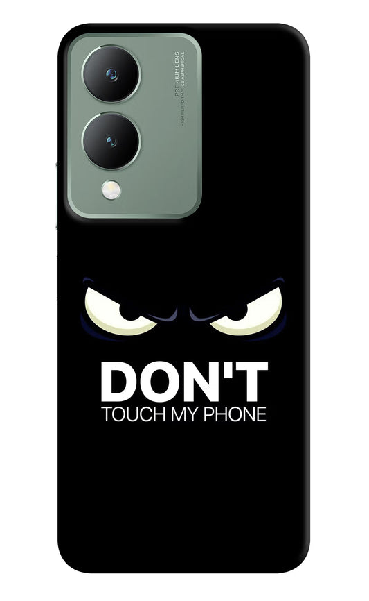 Don'T Touch My Phone Vivo Y17s Back Cover