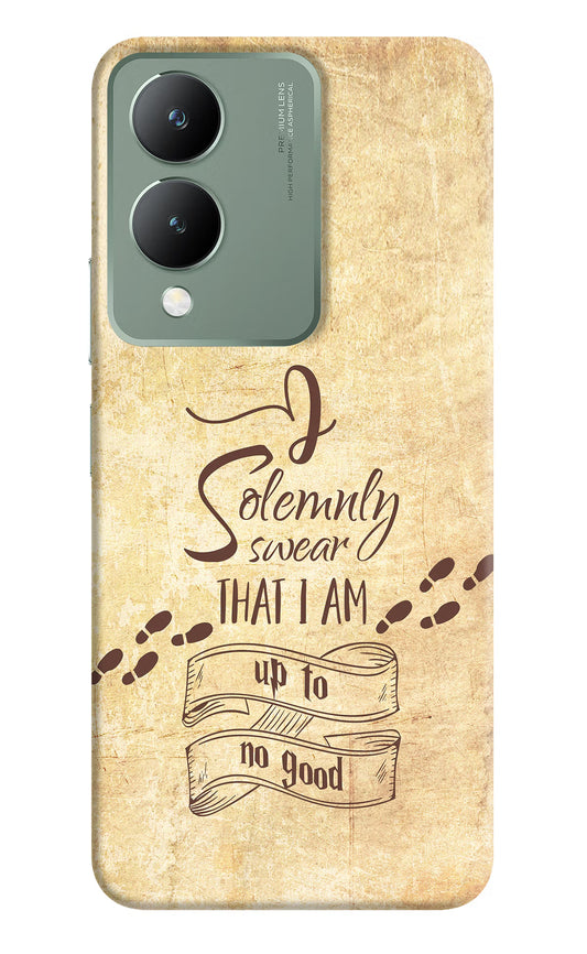 I Solemnly swear that i up to no good Vivo Y17s Back Cover