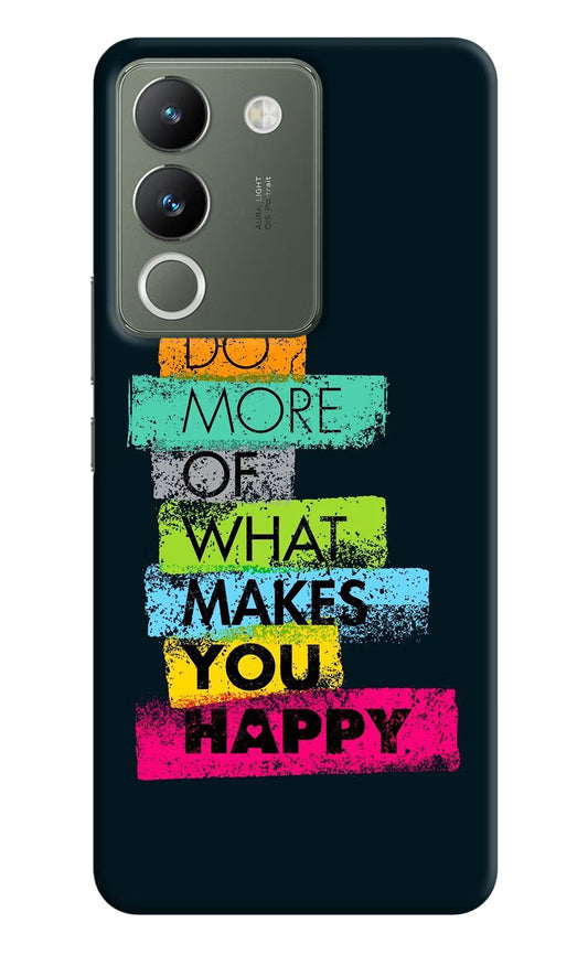 Do More Of What Makes You Happy Vivo Y200 5G Hard Case Back Cover by Casekaro