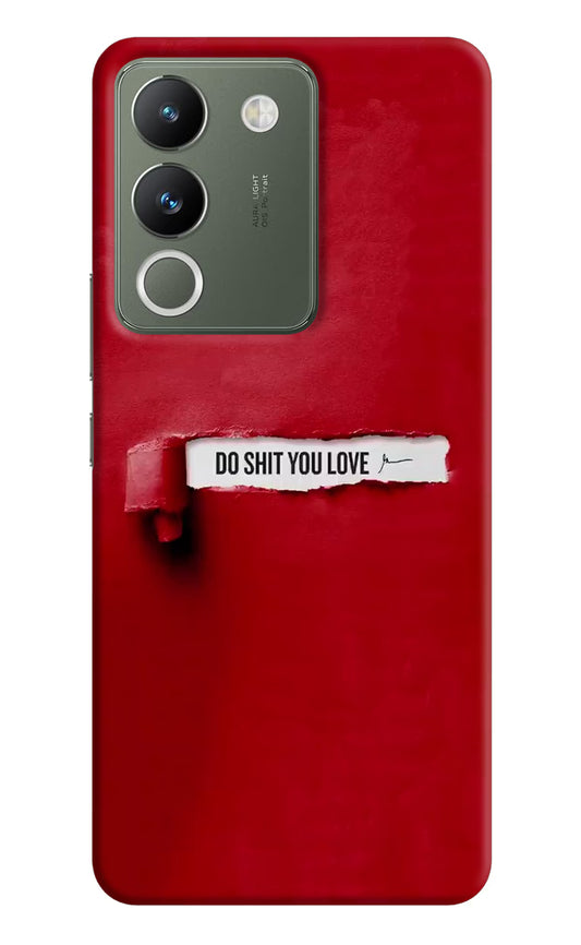 Do Shit You Love Vivo Y200 5G Hard Case Back Cover by Casekaro