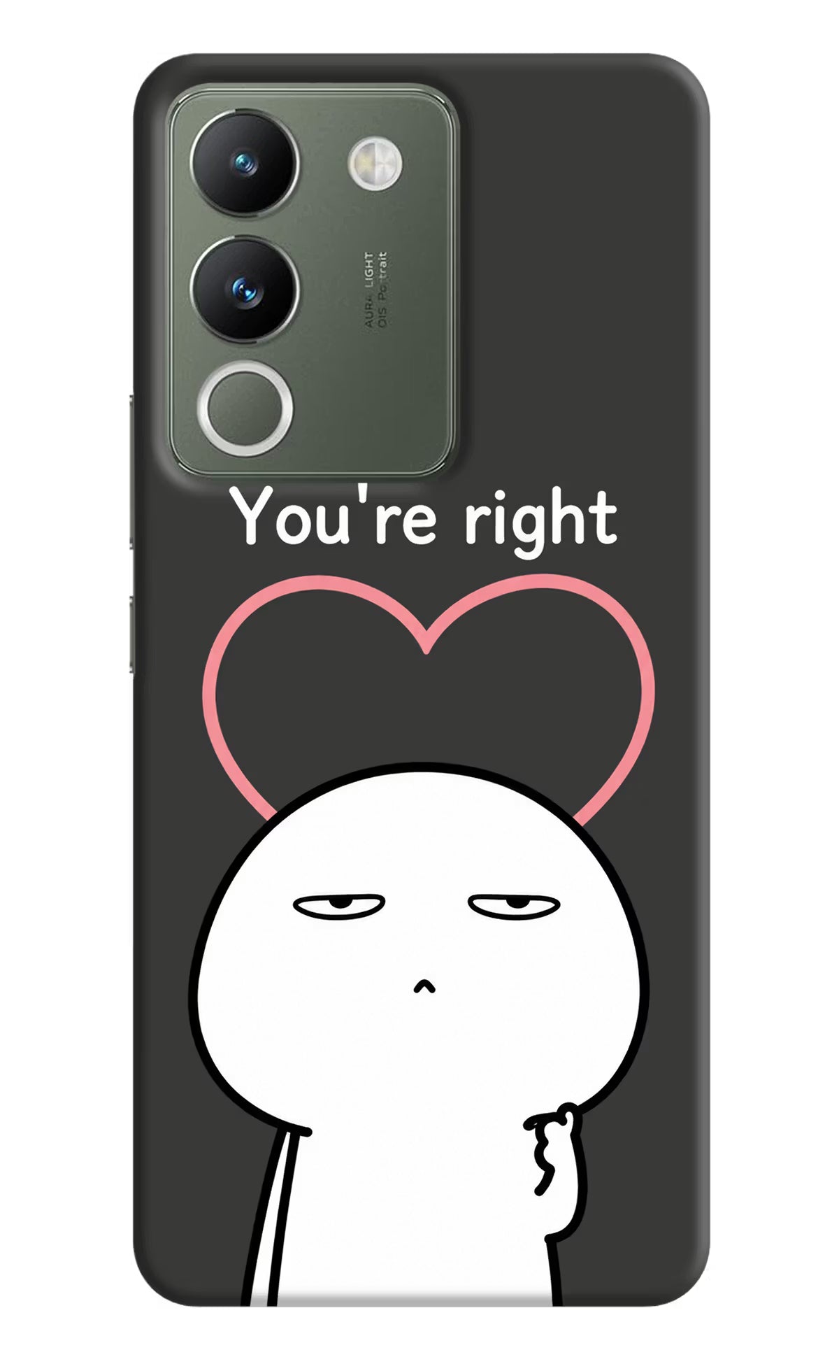You're Right Vivo Y200 5G Back Cover
