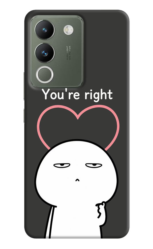 You're Right Vivo Y200 5G Hard Case Back Cover by Casekaro