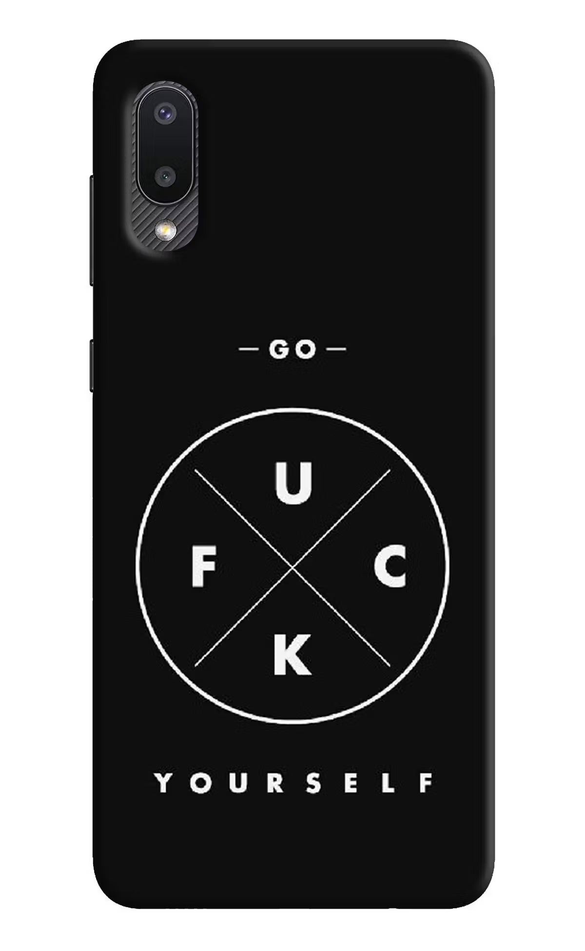 Go Fuck Yourself Samsung M02 Hard Case Back Cover by Casekaro