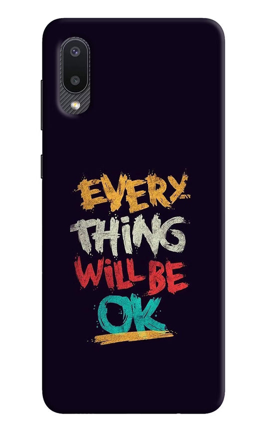 Everything Will Be Ok Samsung M02 Hard Case Back Cover by Casekaro
