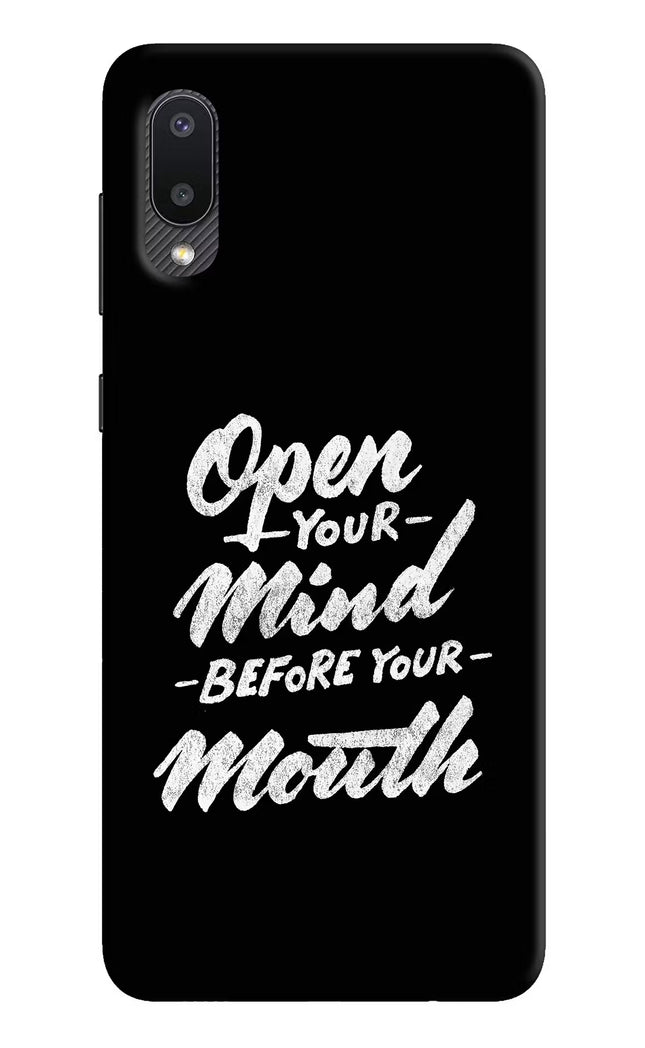 Open Your Mind Before Your Mouth Samsung M02 Hard Case Back Cover by Casekaro