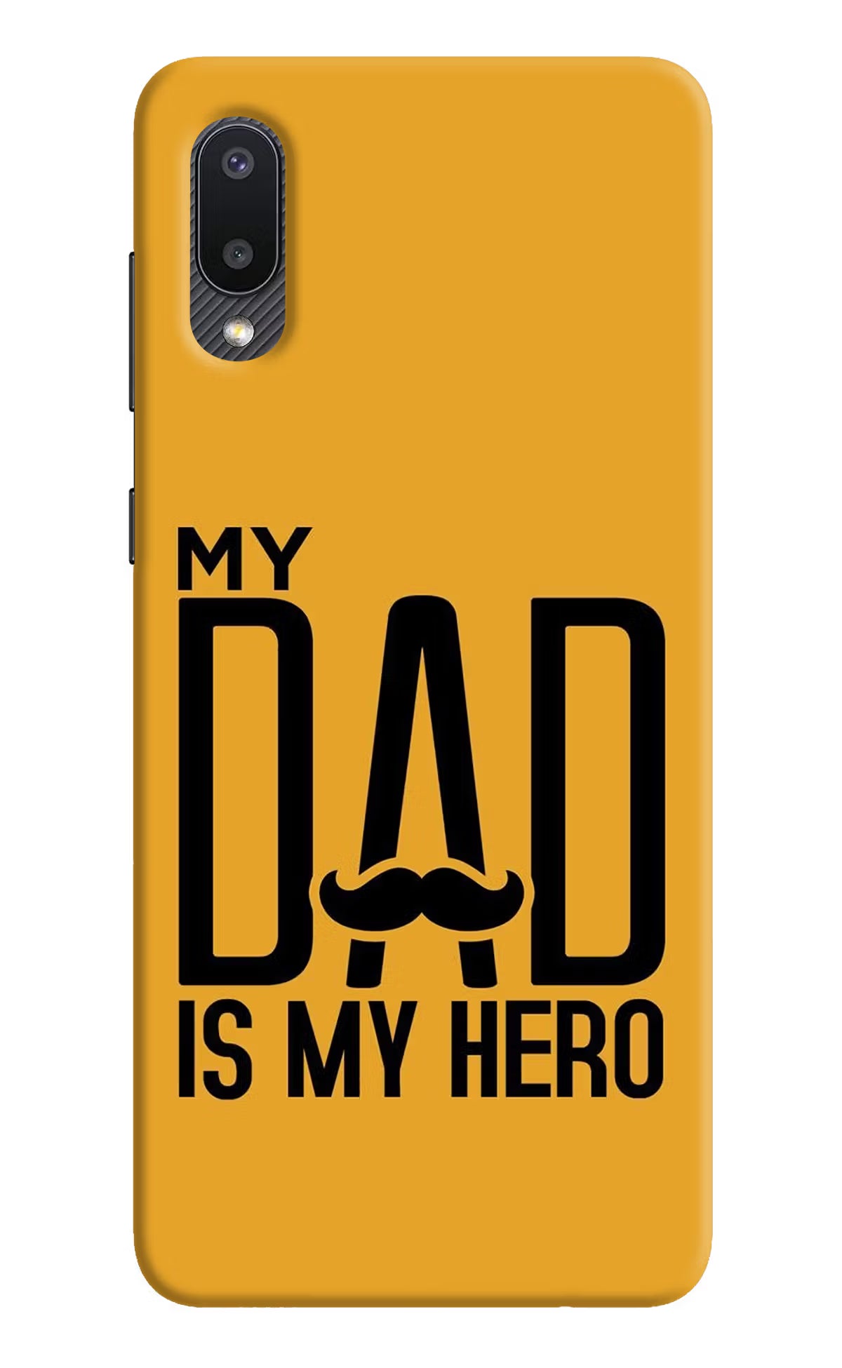 My Dad Is My Hero Samsung M02 Hard Case Back Cover by Casekaro