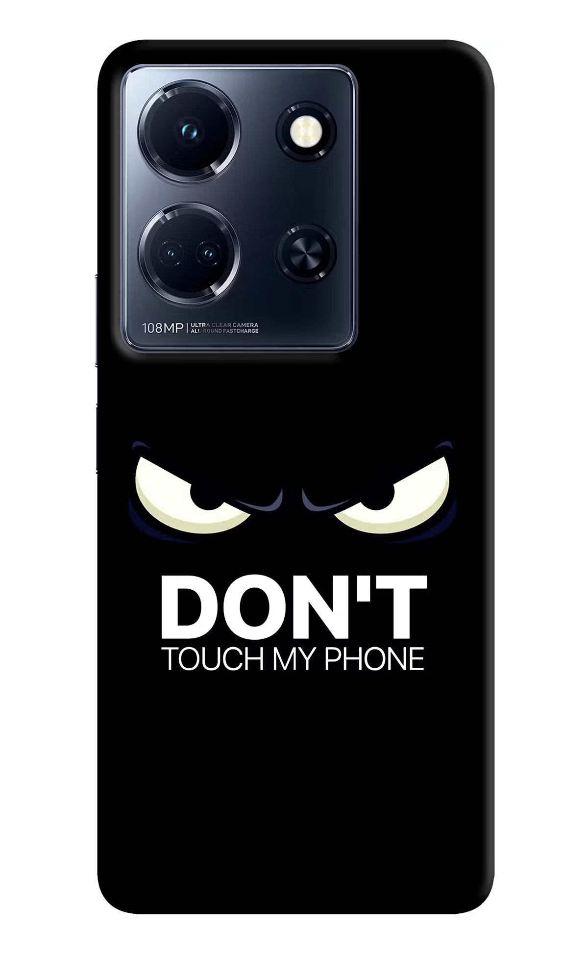 Don'T Touch My Phone Infinix Note 30 5g Hard Case Back Cover by Casekaro