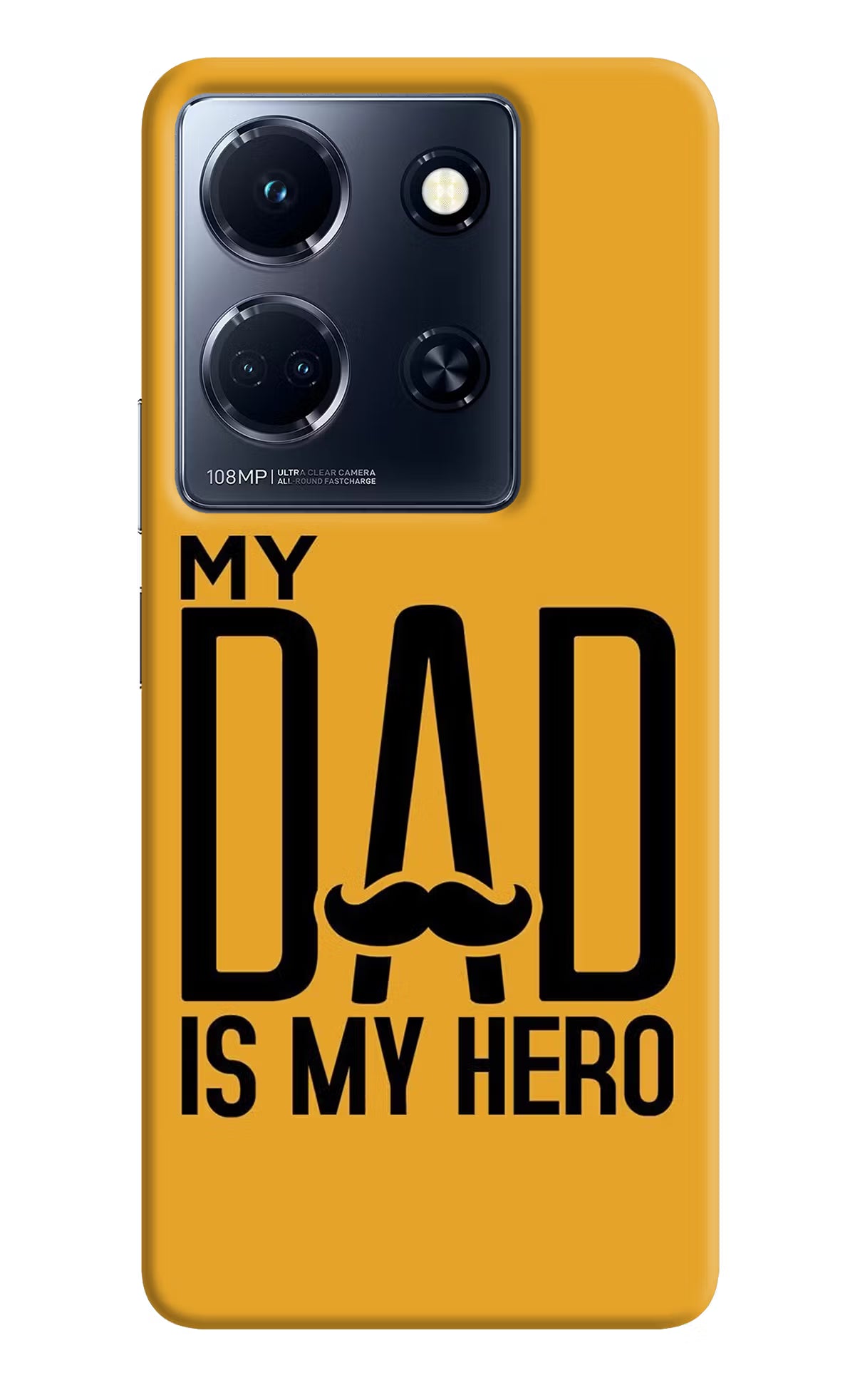 My Dad Is My Hero Infinix Note 30 5g Hard Case Back Cover by Casekaro